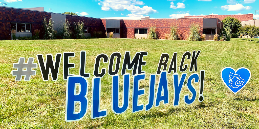 Welcome Back Bluejays Yard sign